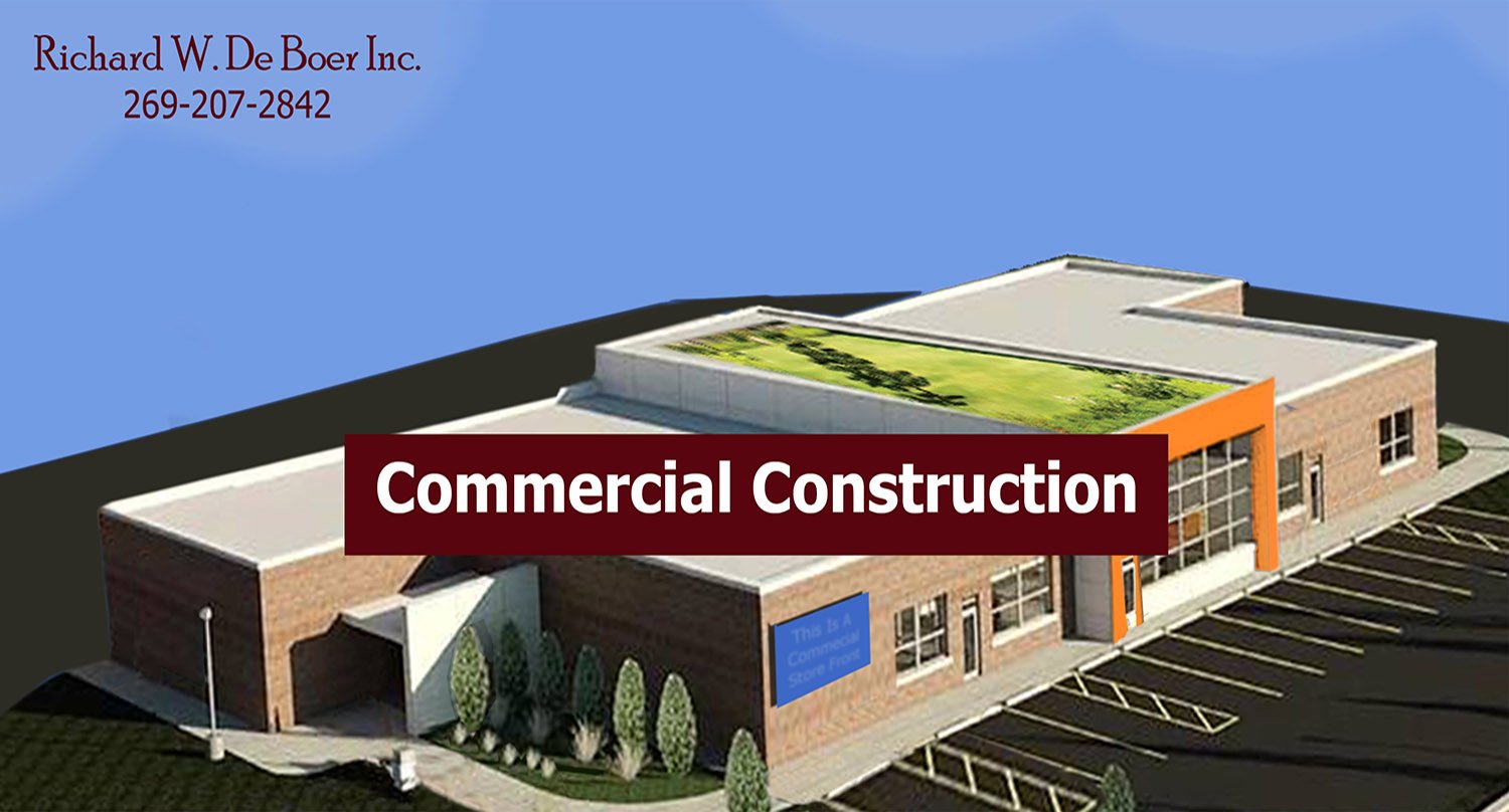 Richard W De Boer Inc. commercial construction design